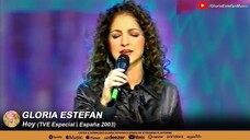 Gloria Estefan - Hoy (TVE Especial | Spain 2003)
