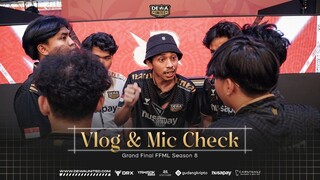 GOOD BYE FFWS 2023 | MIC CHECK & VLOG GRAND FINAL FFML SEASON 8