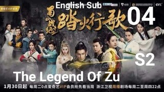 The Legend Of Zu EP04 (2018 EngSub S2)