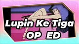 OP & ED Lupin Ke Tiga S2 (bag 4)