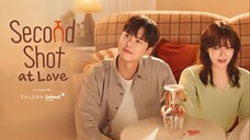[Sub Indo] Second Shot at Love Ep 08