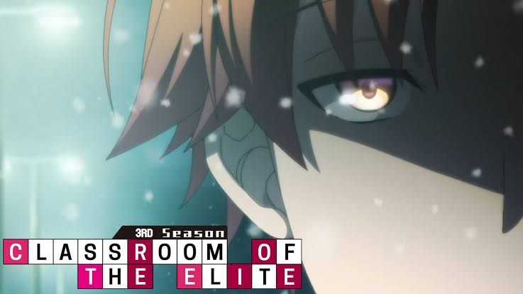 Classroom of the Elite 3 temporada  trailer 