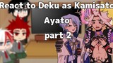 Mha/Bnha react to Deku as Kamisato Ayato || Genshin Impact || Part 2 || Ship! AyaItto