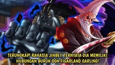 INFO TERBARU! TERNYATA JINBEI MEMILIKI KETERKAITAN DGN AYAH SHANKS, ST. FIGARLAND GARLING! ONE PIECE