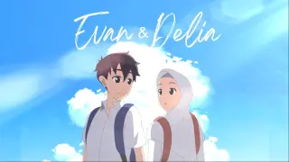 Anime Indonesia! Evan Delia Chapter 1 : Pengenalan