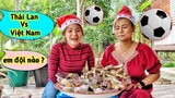 Bé Nan Thái Lan Ăn Mừng Noel Với Kem Và Me Chua Và Sẽ Chọn Đội Nào Nếu Việt Nam Gặp Thái Lan #54