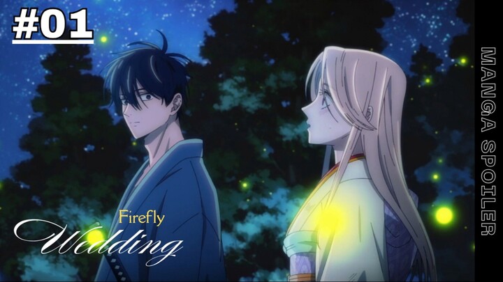 Firefly Wedding Ep 1 - Hotaru no Yomeiri!