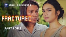 Fractured _ Episode 7 _ Part 1 of 2