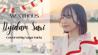 【Naya Yuria】Manthous - Nyidam Sari #AgustusanDiBstation #JPOPENT