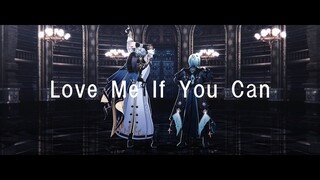 【Esha】Love Me If You Can
