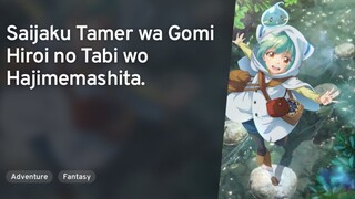 Ep - 04 | Saijaku Tamer wa Gomi [SUB INDO]