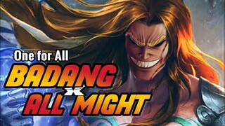 BADANG x ALL MIGHT - Boku No Hero Mobile Legends