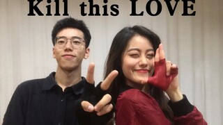 [DANCECOVER]2 chị em cover vũ đạo 'Kill This Love'