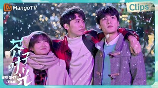 【CLIPS】十七岁一起度过的新年 | 芥子时光 Bright Time｜MangoTV Drama