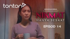 Nikmat Hanya Sesaat 2025 EP14