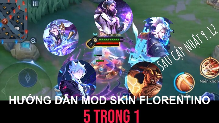 Hướng dẫn Mod Skin FLORENTINO 5 trong 1 mùa 20