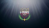 U-Prince Series: The Playful Comm-Arts Ep.4