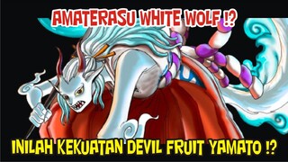 Inilah DEVIL FRUIT  MYTICAL ZOAN NYA YAMATO!? [Komentar Nakama]