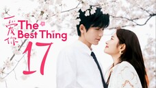 🇨🇳EP17 | TBT: Love You (2025) [EngSub]