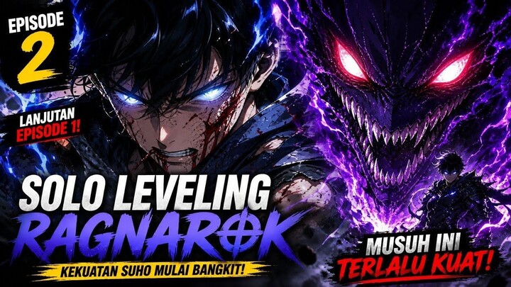 Solo Leveling Ragnarok Chapter 2