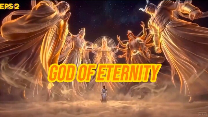 God Of Eternity | Langsung dapat Kekuatan Tingat Tertinggi??