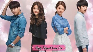 High School Love On Ep 10 Sub Indo