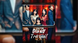 Đêm Nay, Phơi Bày Và Trả Giá! - Tonight, Expose and Pay! - Phụ đề tiếng Việt