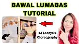 BAWAL LUMABAS TUTORIAL (Mirrored +Step by Step Explanation)_DJ Loonyo’s choreography