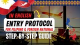 🛑LATEST ENTRY PROTOCOL COMPLETE STEP-BY-STEP GUIDE | ALL REQUIREMENTS & IMPORTANT DOCUMENTS SUMMARY