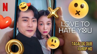 Love To Hate You - | E08 | Tagalog Dubbed | 1080p HD