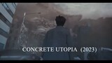 CONCRETE UTOPIA Official Trailer (2023) Link to watch the full movie in the description