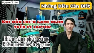 Điều Cần Biết Khi Muốn Chơi Game Trên Máy Tính