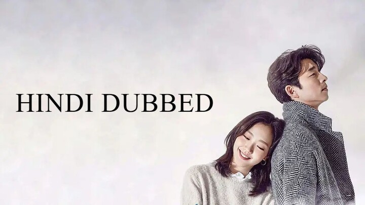 Goblin (2016) HINDI DUBBED ( 1 - 5 )