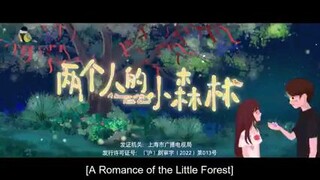 ⚘️⚘️A Romance of the Little Forest⚘️⚘️*ep.20