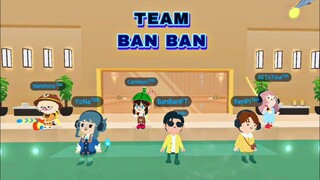 Team Ban Ban | Play Together