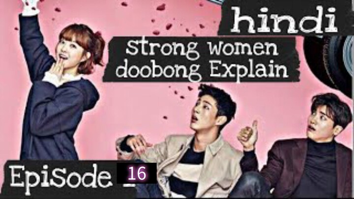 Strong Girl Bong Soon S01 Last ep16 Hindi Dubbed