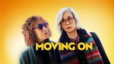 Watch full Movie MOVING ON (2022) : Liiink in Descriiiiption.