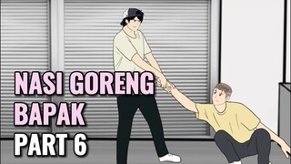 NASI GORENG BAPAK PART 6 - Animasi Sekolah