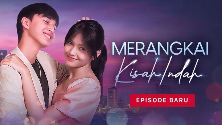 Merangkai Kisah Indah Season 1 Episode 2 (2025)