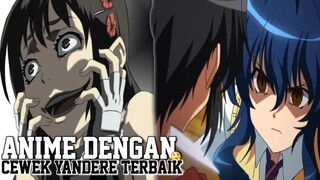 Top 10 Anime Dengan Cewek Yandere Terbaik Yang Pernah Ada