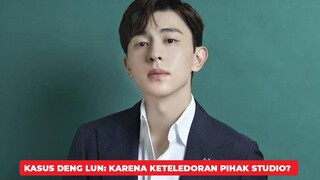 Fakta Baru Kasus Deng Lun dan Kekaguman Xiao Zhan Kepada Yang Zi 🎥