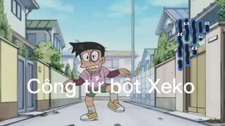 Công tử bột Xeko|Không ngờ cũng có ngày này ~1 ngày buồn #anime