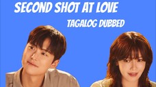 2 Shot At Love Episode 15 (Tagalog)