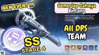 《EVENT》All DPS Team No Sustain | SS | Gemerlap Cahaya Bintang Stage 4