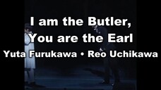 (Karaoke) I am the Butler, You are the Earl - Yuta Furukawa, Reo Uchikawa