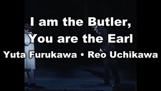 (Karaoke) I am the Butler, You are the Earl - Yuta Furukawa, Reo Uchikawa