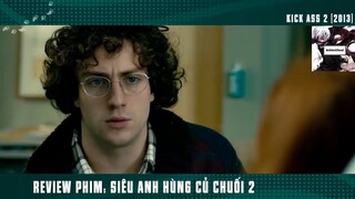 (P8) Siêu Anh Hùng Củ CHUối Khùng Bựa Nhất Nước Mỹ #ReviewPhim