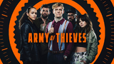 Army of thieves 2021 [1080p]