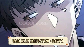 KELAHIRAN RAJA IBLIS * RAJA IBLIS JADI PETANI KARENA TAKUT MATI - PART 1