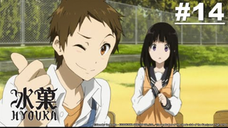 Kem Đá | Hyouka - Tập 14 [Việt sub]